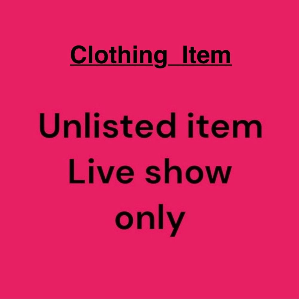 Unlisted item for live shows only!